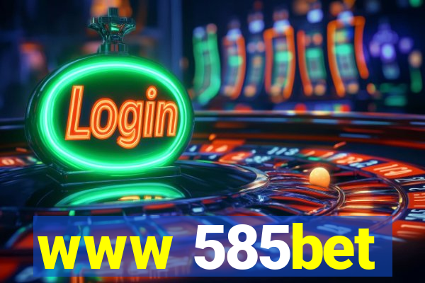 www 585bet